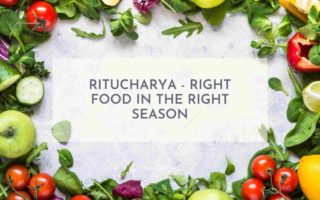 Ritucharya healthy life, healthy lifestyle, fitness, fitness and more