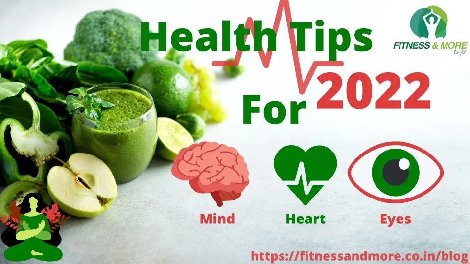 Health Tips You Absolutely Must Try in 2022