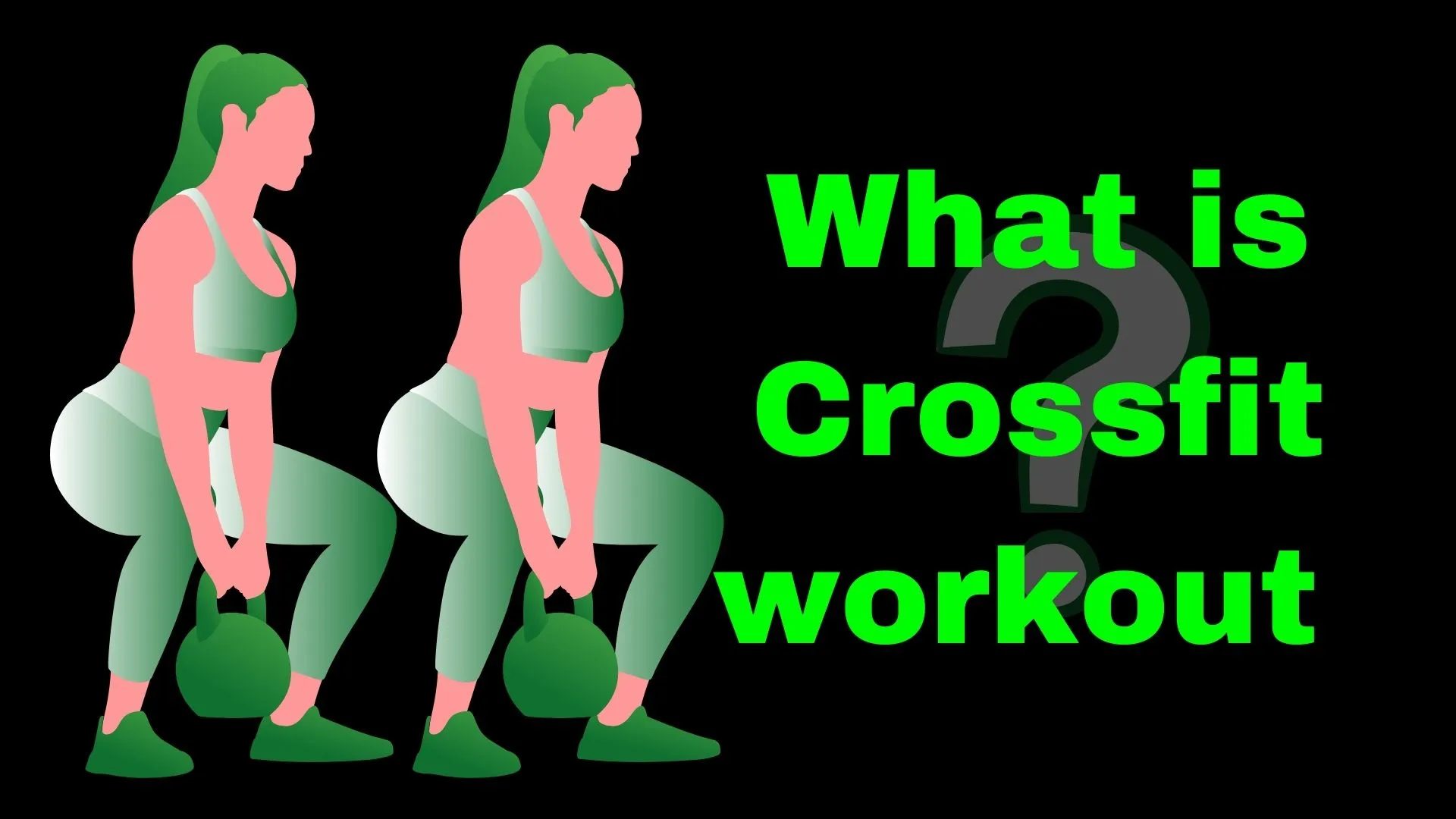 What is a CrossFit workout? Is CrossFit for Everyone? Benefits of