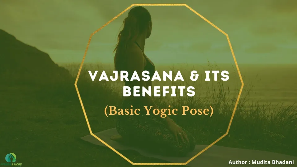 Vajrasana and its benefits