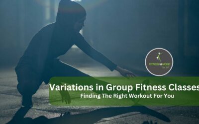 Variations in Group Fitness Classes: Finding the Right Workout for You